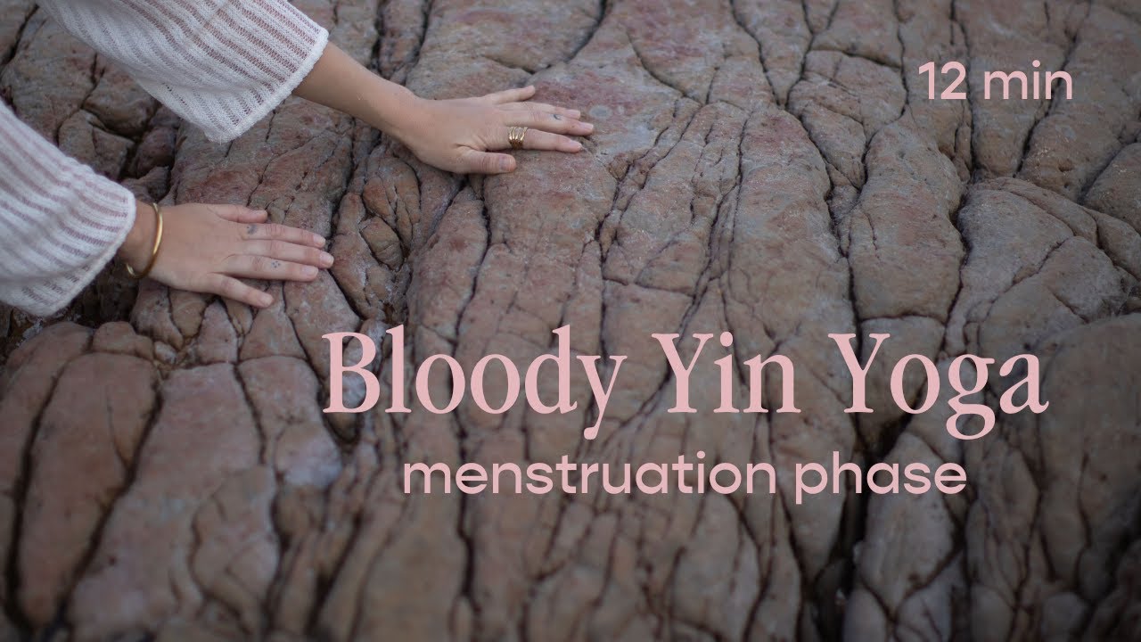 12min Bloody Yin Yoga / Menstruation Phase