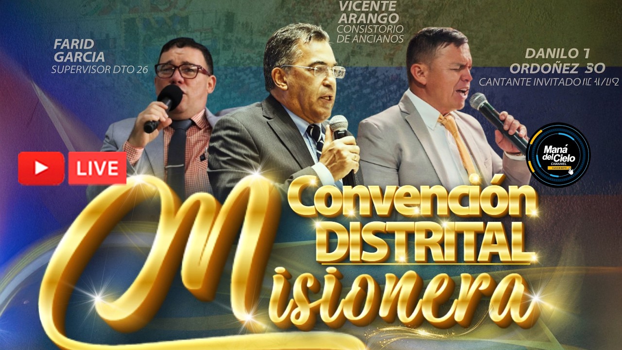 TERCER SERVICIO/CONVENCION DISTRITAL MISIONERA 2026/IPUC DISTRITO 26 PS VICENTE ARANGO
