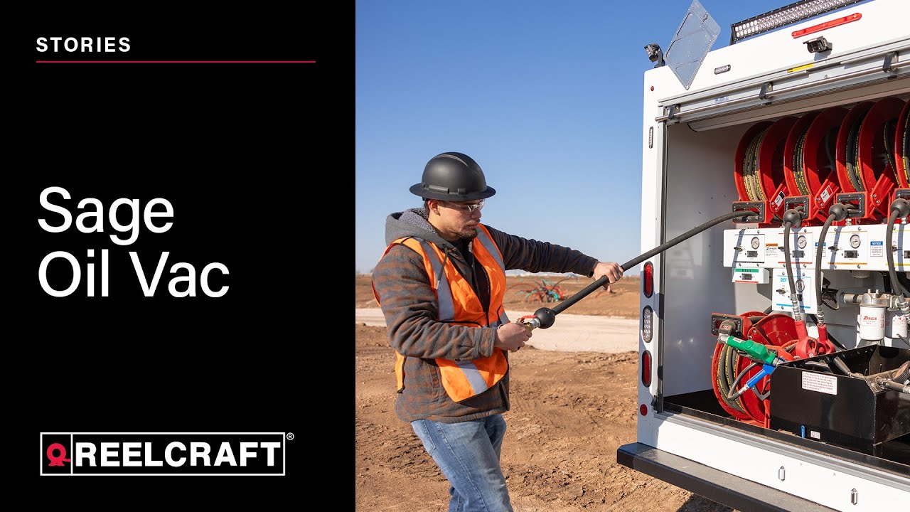 Reelcraft Stories - Sage Oil Vac