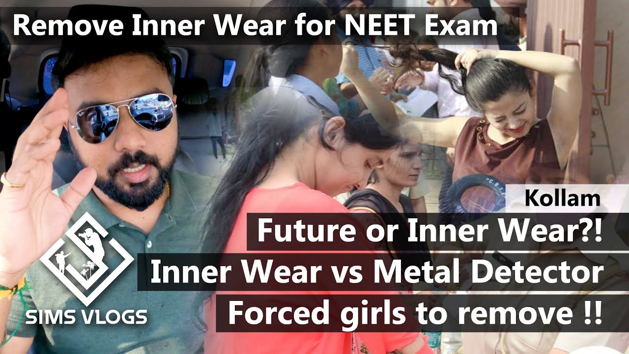 Remove Inner Wear to write NEET exam @GhostDNA #tamil #neet #kerala