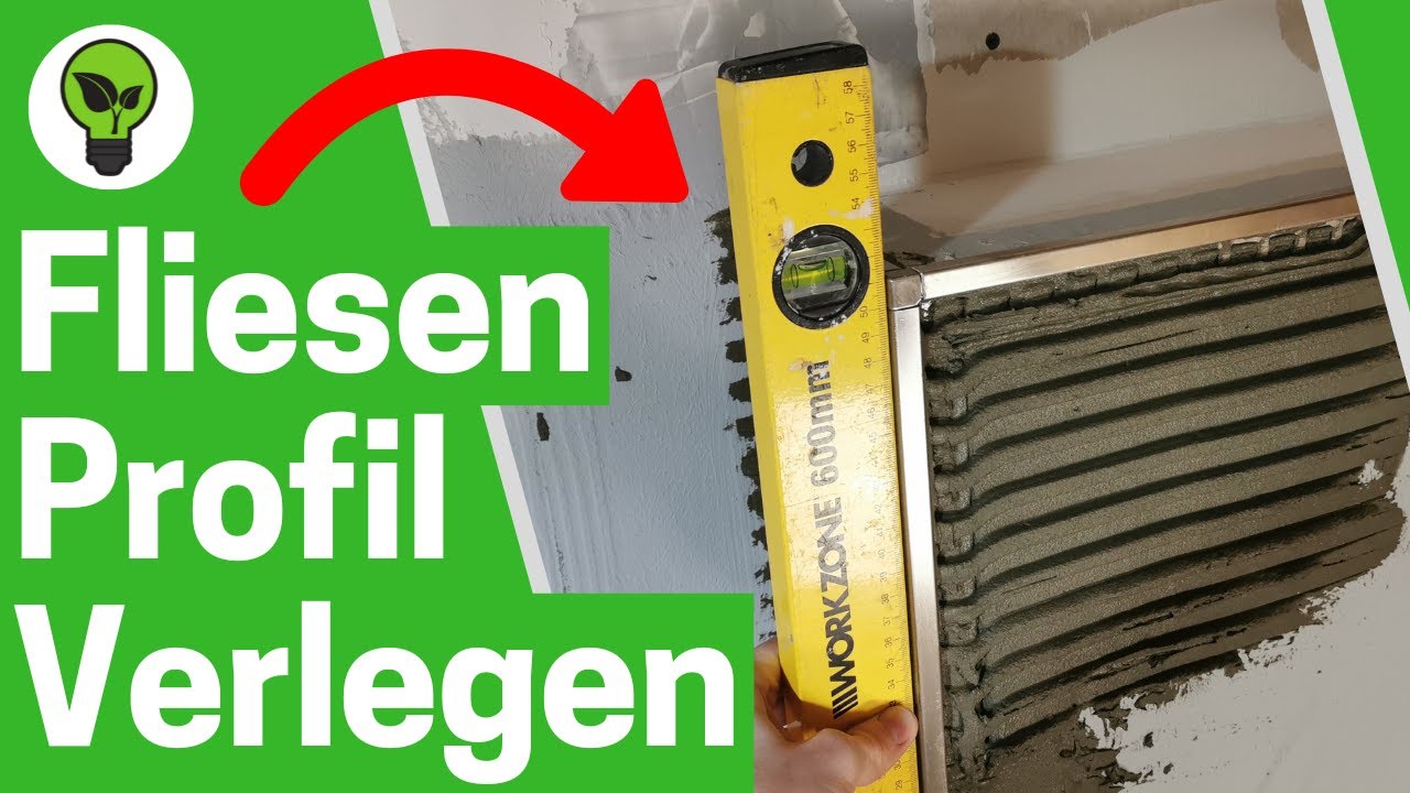 Fliesenprofil Verlegen ✅ GENIALE ANLEITUNG: Wie Fliesen Schienen Setzen & Leisten an Ecke Anbringen?