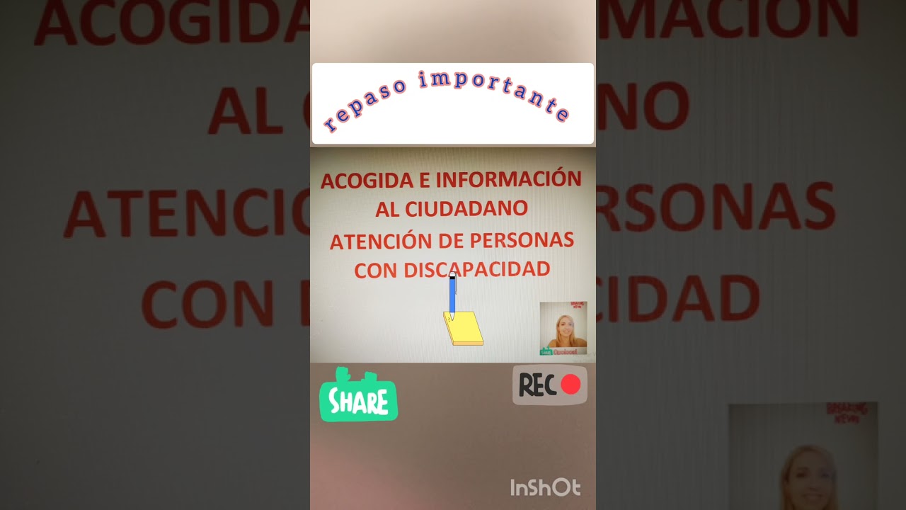 Acogida e información al ciudadano. Atención de personas con discapacidad.