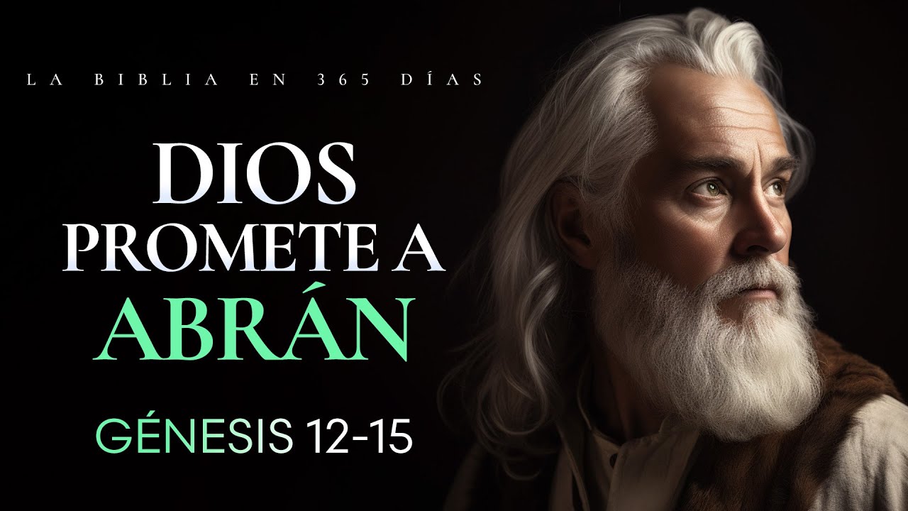 La asombrosa promesa de Dios a Abrán | Génesis 12 - 15