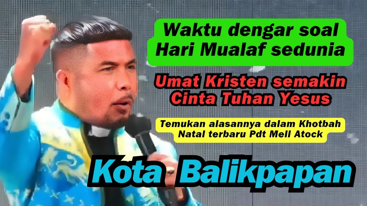 Umat di Balikpapan Semakin Cinta Kristus saat dengar hari Mualaf sedunia karena Kebenaran firman ini