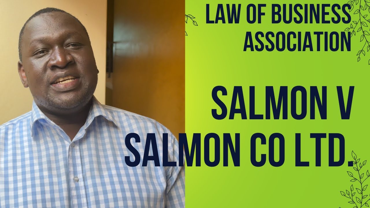 Закон о коммерческих объединениях. Дело Salmon против Salmon Co Ltd.