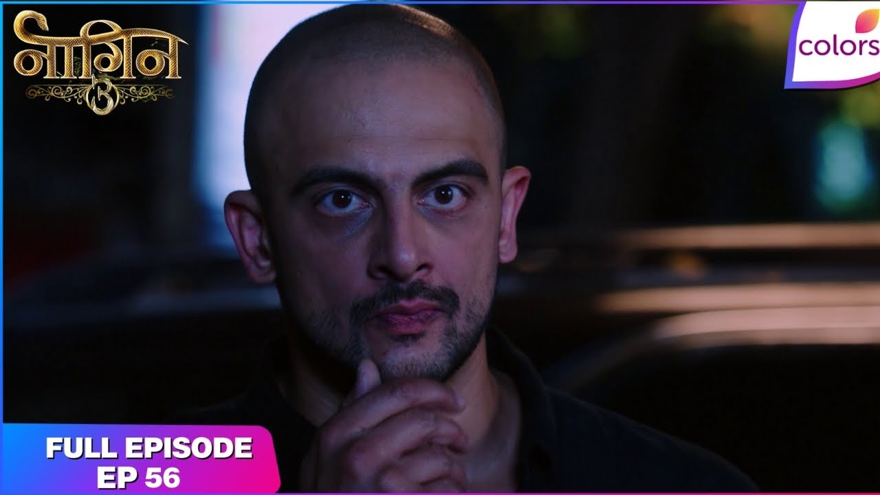 Naagin S3 | Full Episode Ep. 56 | Mahir seeks an ex-policeman's help | Colors TV