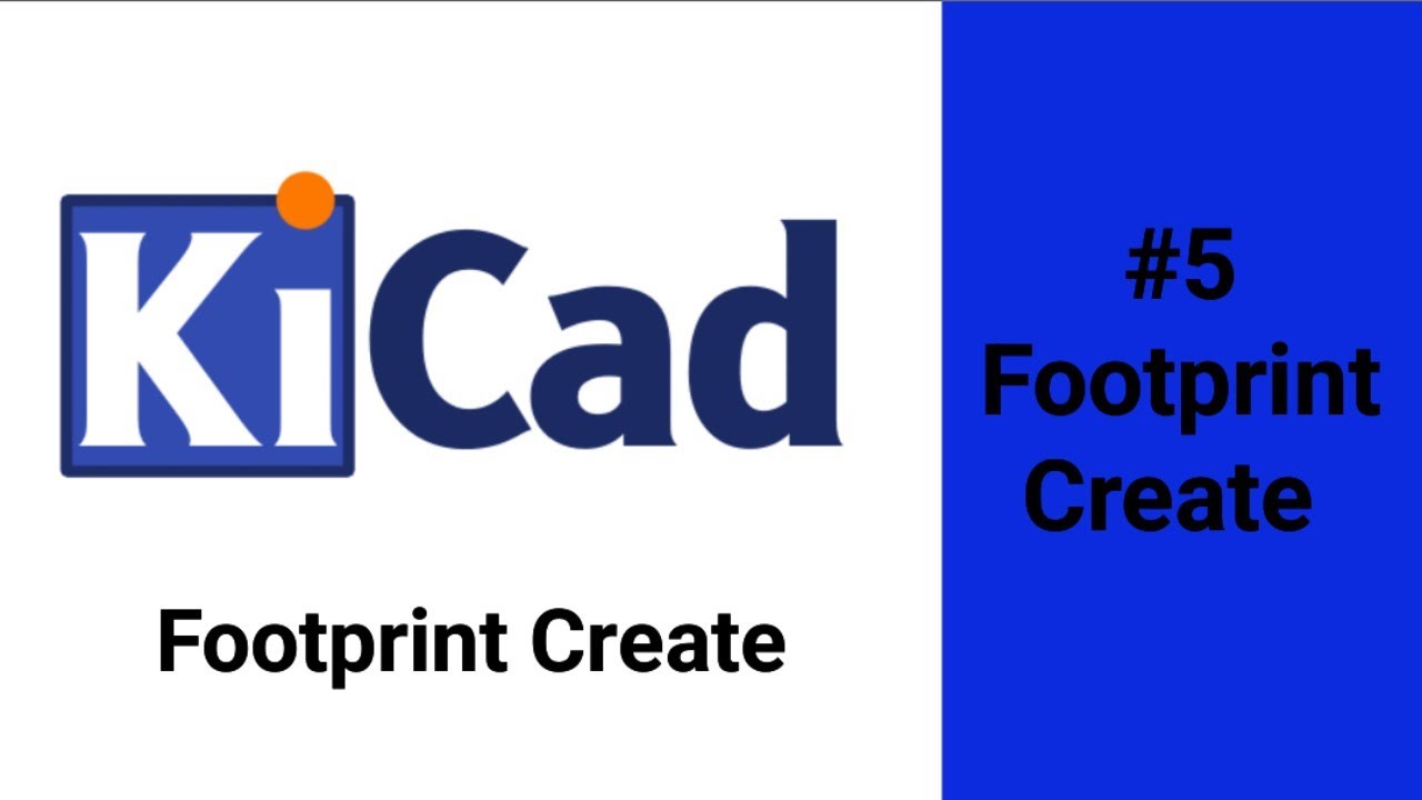How to Create a Footprint in KICAD EDA software | Step by Step