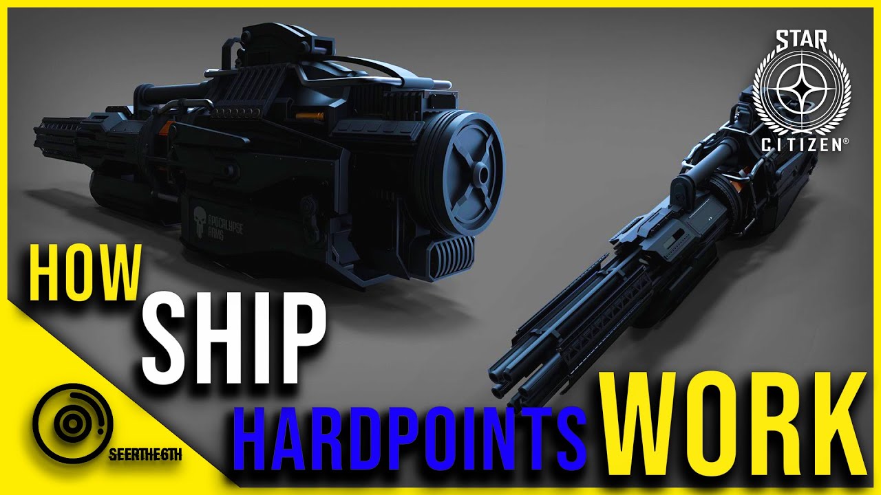 How Ship Hardpoints Work |  Star Citizen