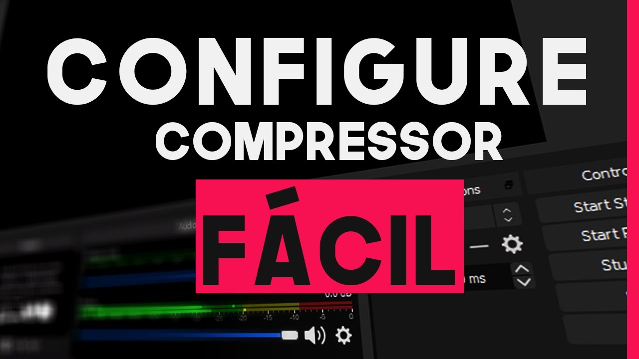 MELHORE seu MICROFONE com essa T&Eacute;CNICA simples | COMPRESSOR Nativo do OBS Studio
