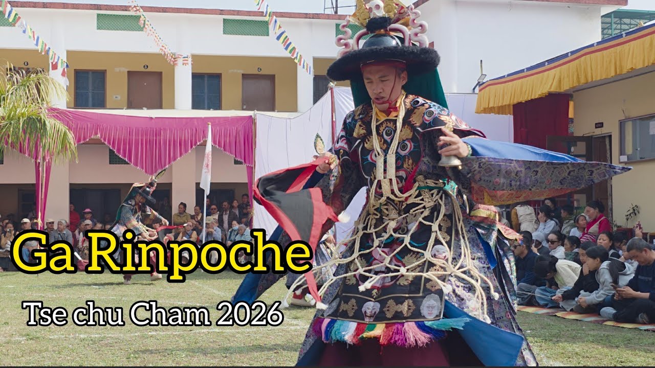 Ga Rinpoche 💐  (2026 Tse chu Cham)🙏