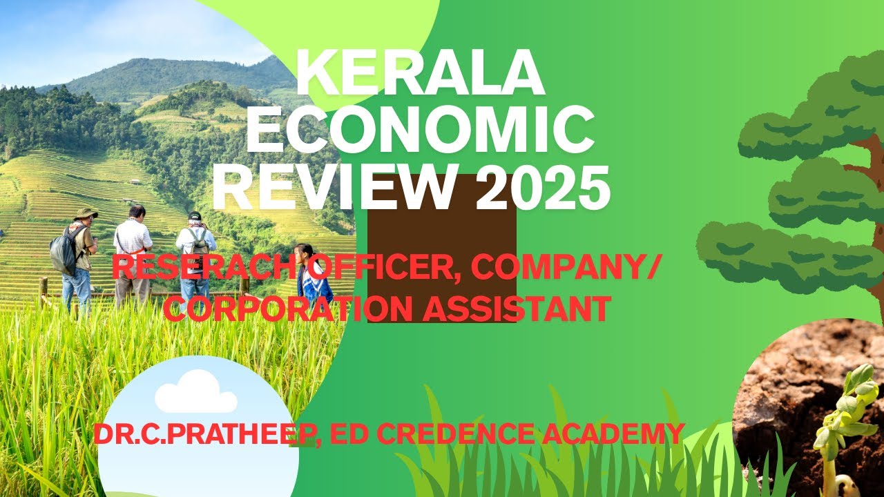 Kerala Economic  Review 2025  for Research officers, Company Corporation assistant, police constable