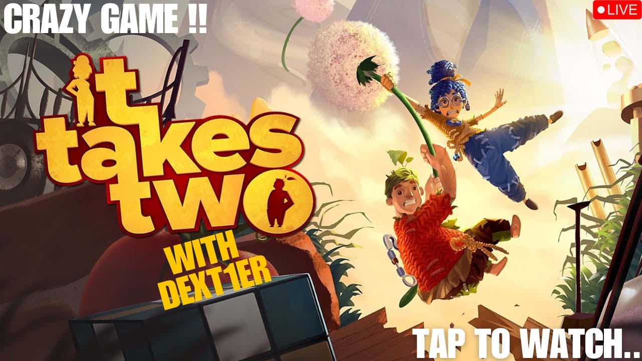 🔴 LIVE NOW &ndash;It Takes Two &ndash; Fun Co-Op Adventure | Hindi Commentary | DEXT1ER | Chill + Comedy Stream