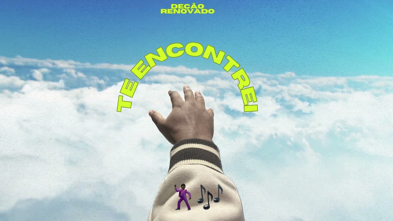 Decao Renovado - Te Encontrei