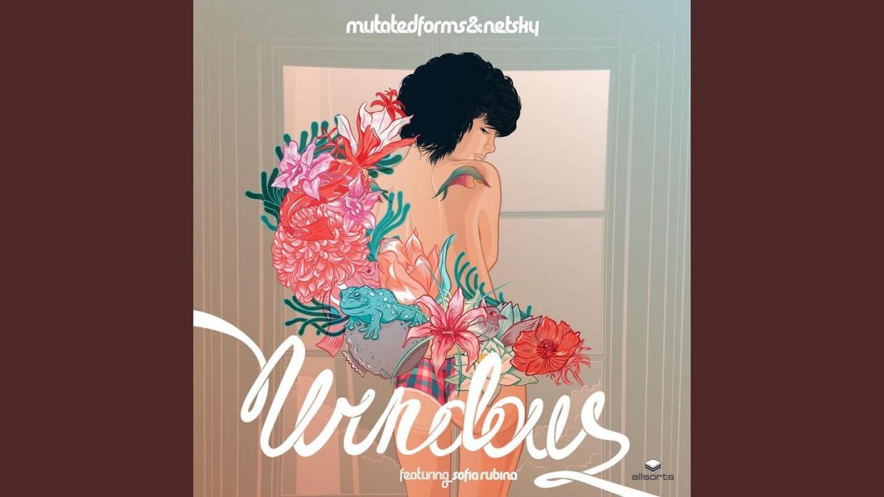 Windows (feat. Netsky & Sofia Rubina)