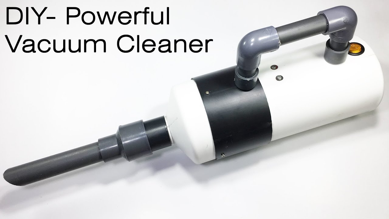 How to Make a powerful vacuum cleaner / DIY vacuum cleaner