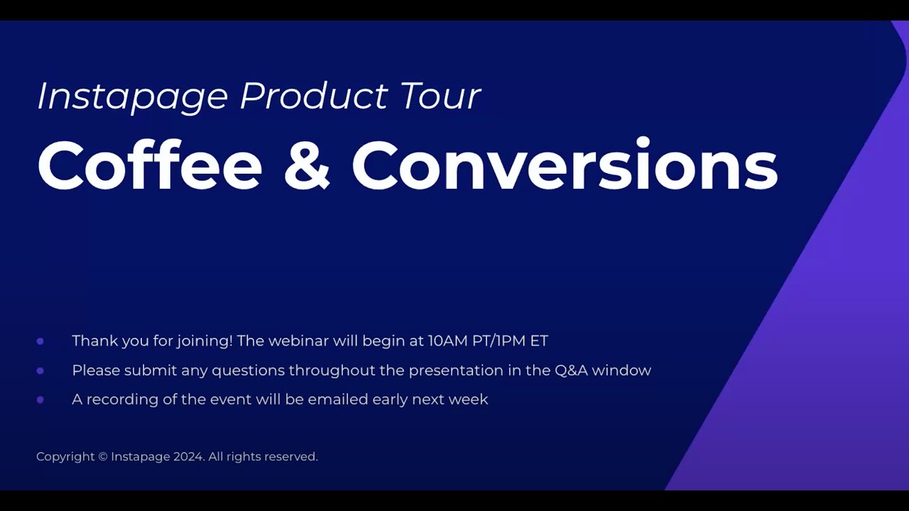 Coffee & Conversions: Instapage Product Updates & Demos (Dec 12, 2024)