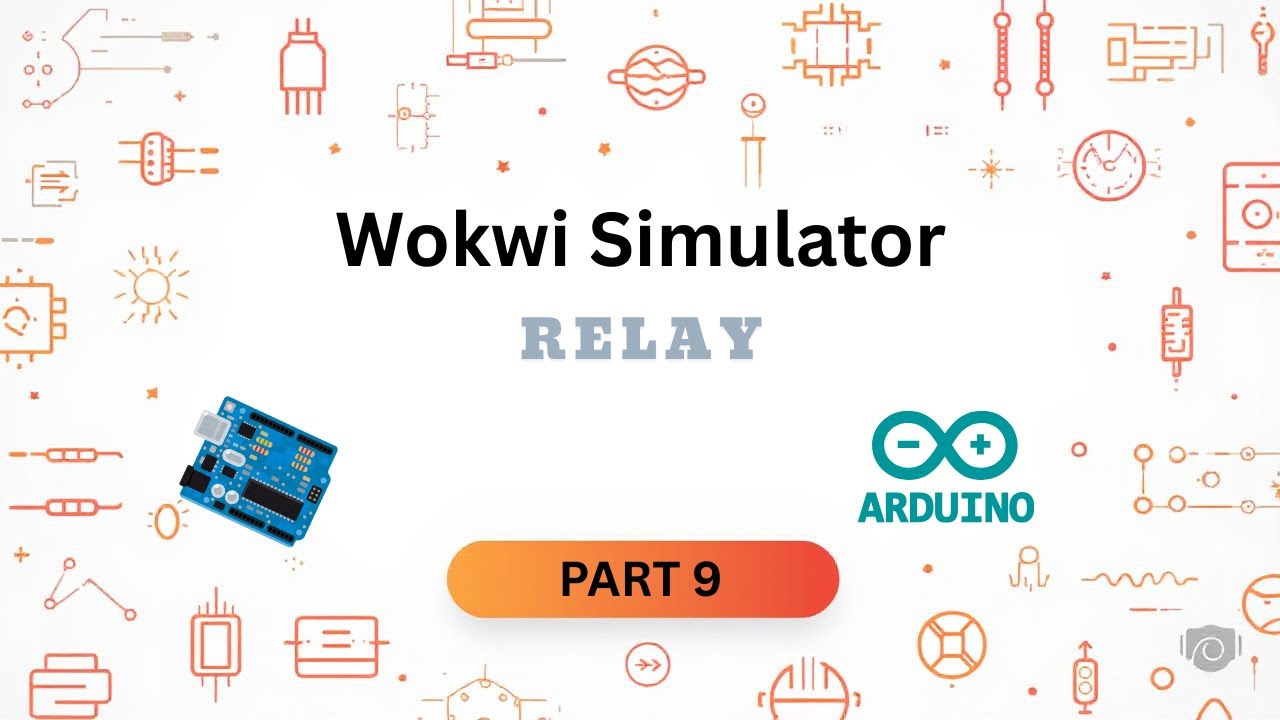 Relay Module Explained |  Wokwi Simulator tutorial tamil