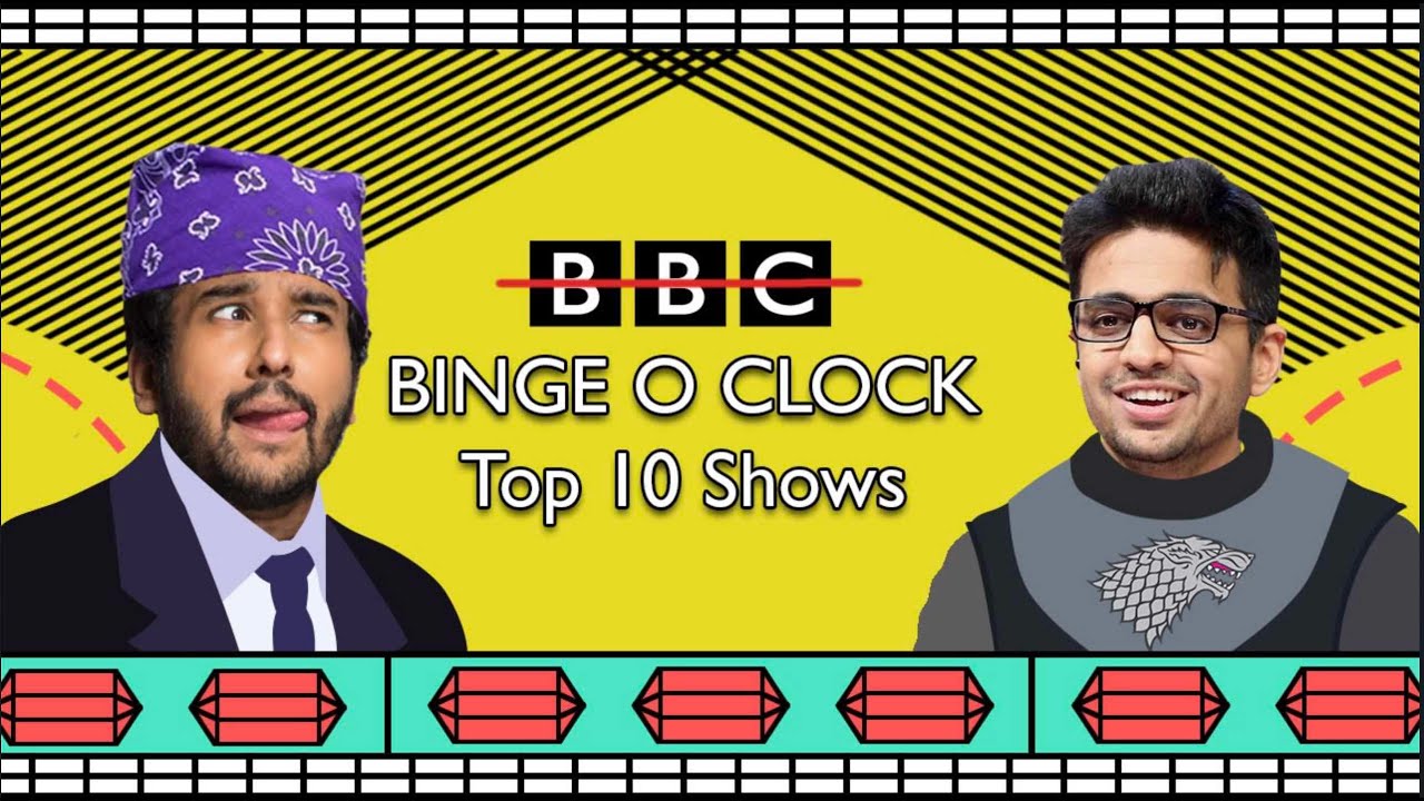OUR TOP 10 TV SHOWS! #BingeOClock Ep3 ft @rohanjoshi8016