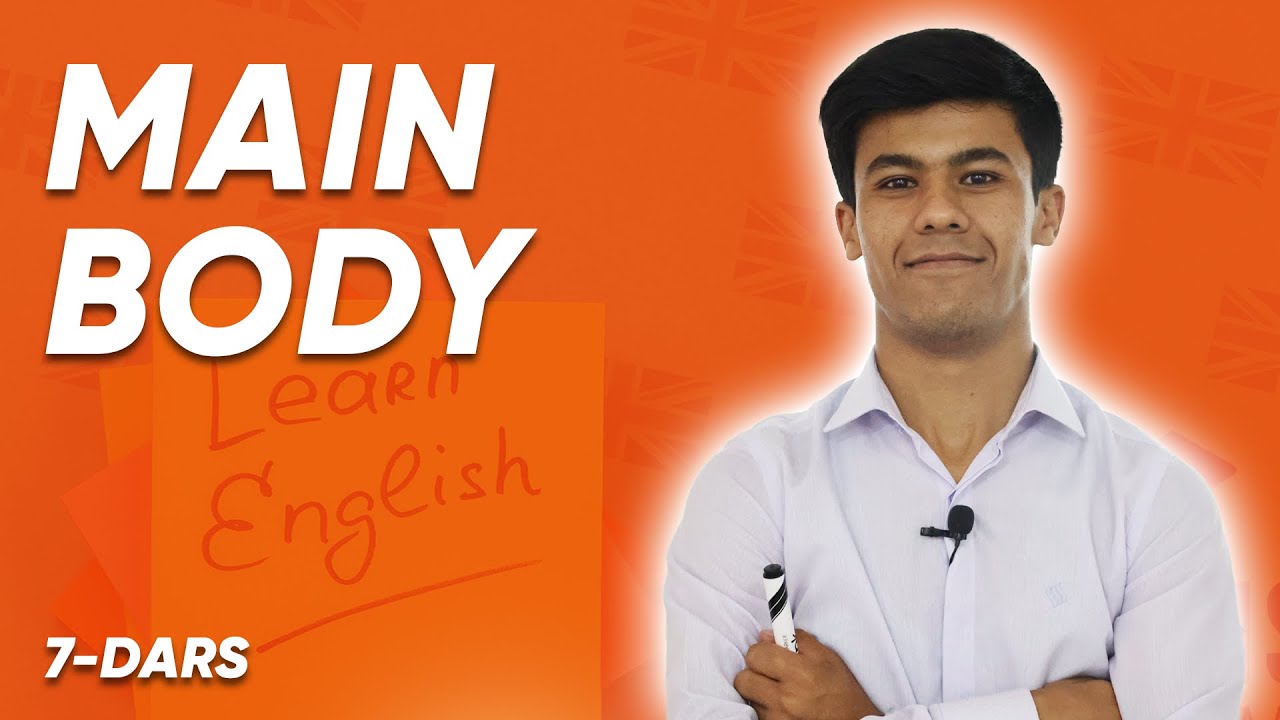 Onlayn IELTS darslari: IELTS Writing, Main body