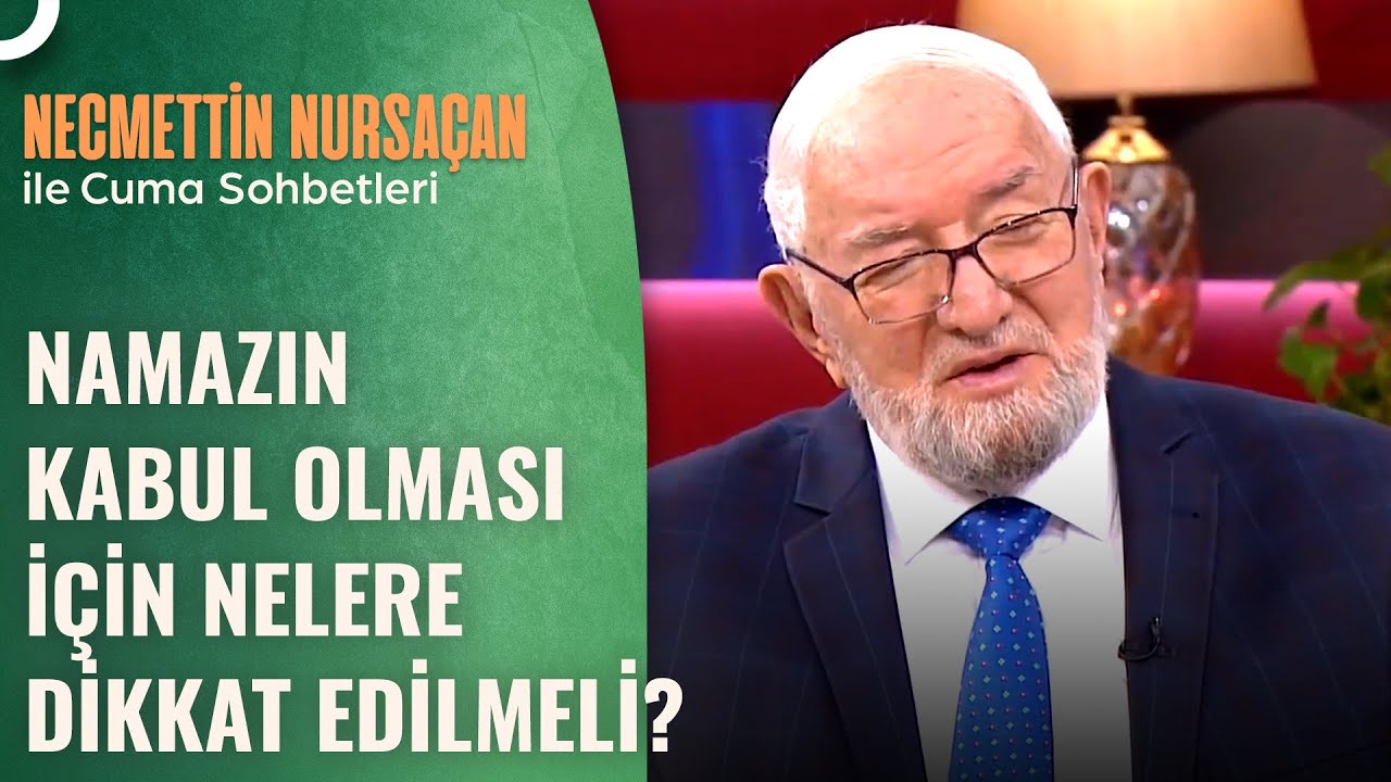 Kayınvalidem 2 Sureyle Namaz Kılıyor, Kabul Olur Mu? | Necmettin Nursaçan'la Sohbetler