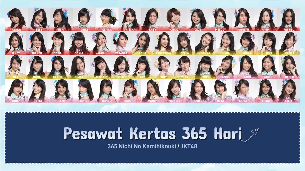 JKT48 – Pesawat Kertas 365 Hari (365 Nichi No Kamihikouki) [Color Coded Lyrics IDN/KAN/ENG]