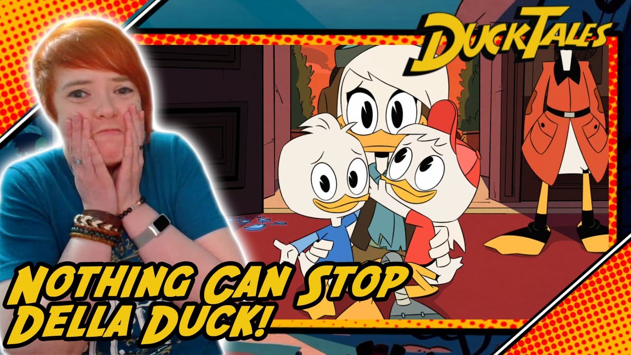 IT FINALLY HAPPENED!!!! Ducktales 2x13 Episode 13: Nothing Can Stop Della Duck! Reaction