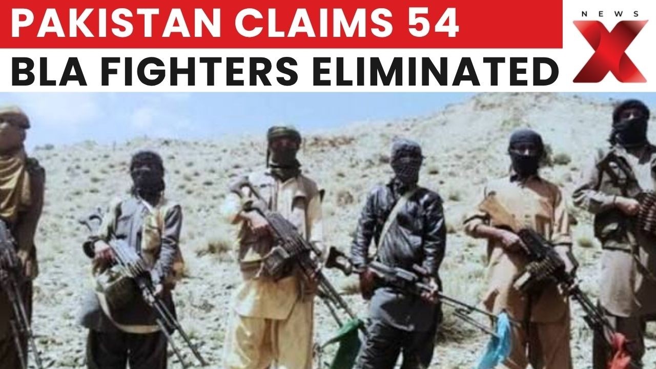 Pakistan Claims 54 BLA Fighters Killed After Deadly Balochistan Attacks | Latest News | NewsX