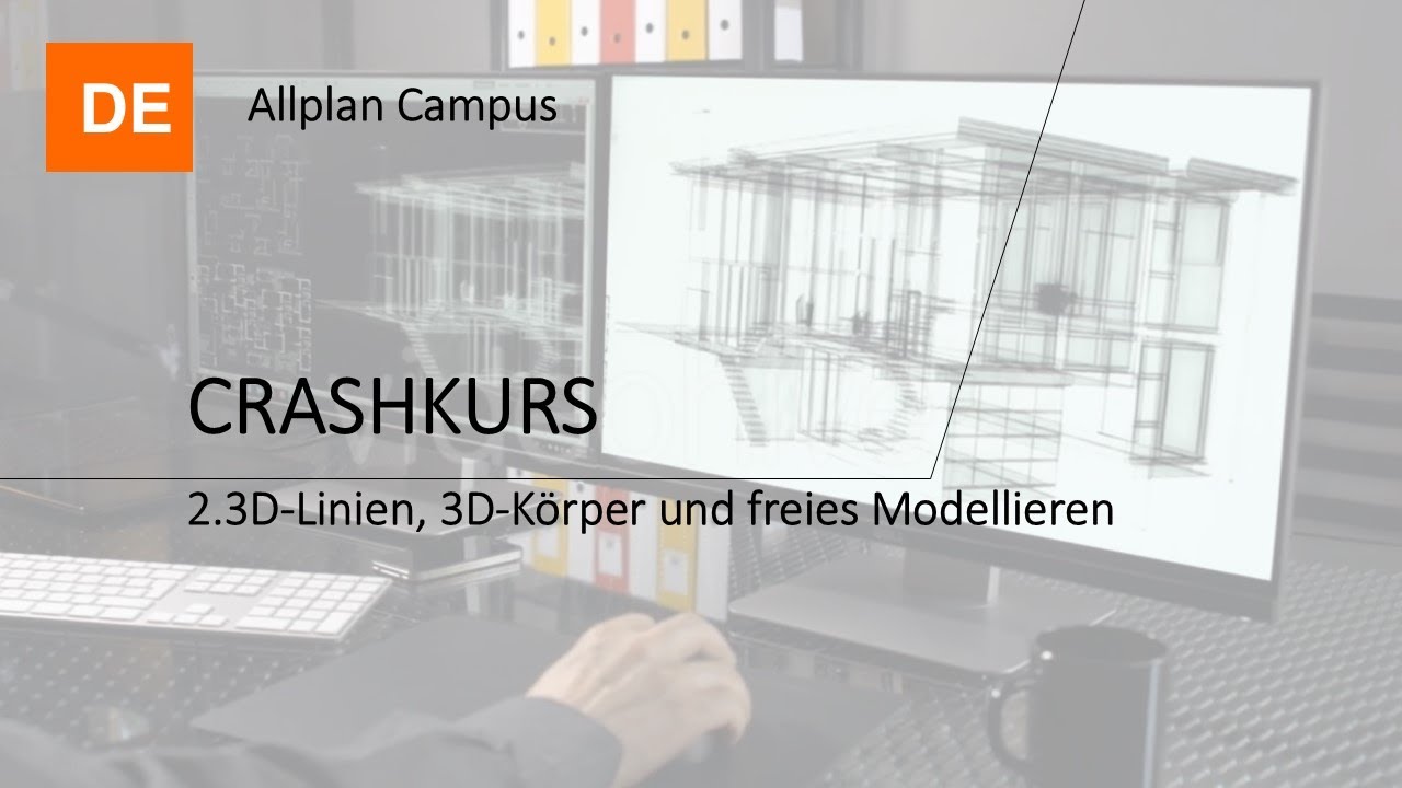 Allplan Tutorial für Anfänger: 3D-Linien, 3D-Körper und freies Modellieren