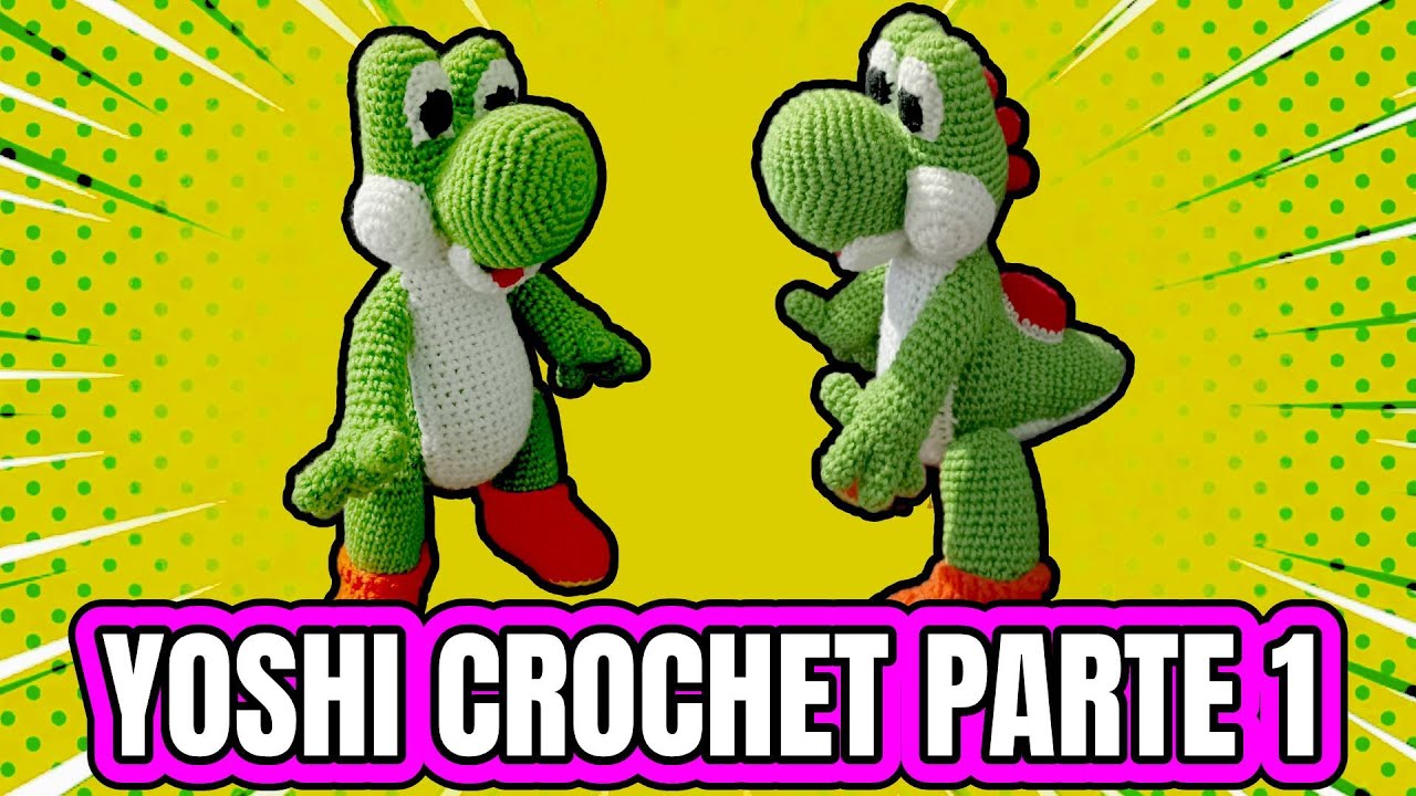 Cómo tejer a Yoshi en crochet - Tutorial Amigurumi paso a paso (Parte 1)