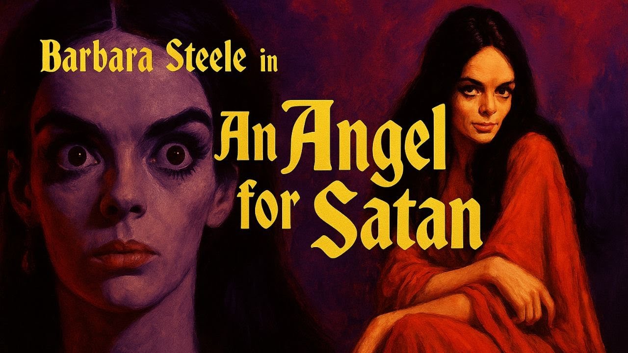 Barbara Steele in AN ANGEL FOR SATAN | Full Gothic Horror Movie in HD | English