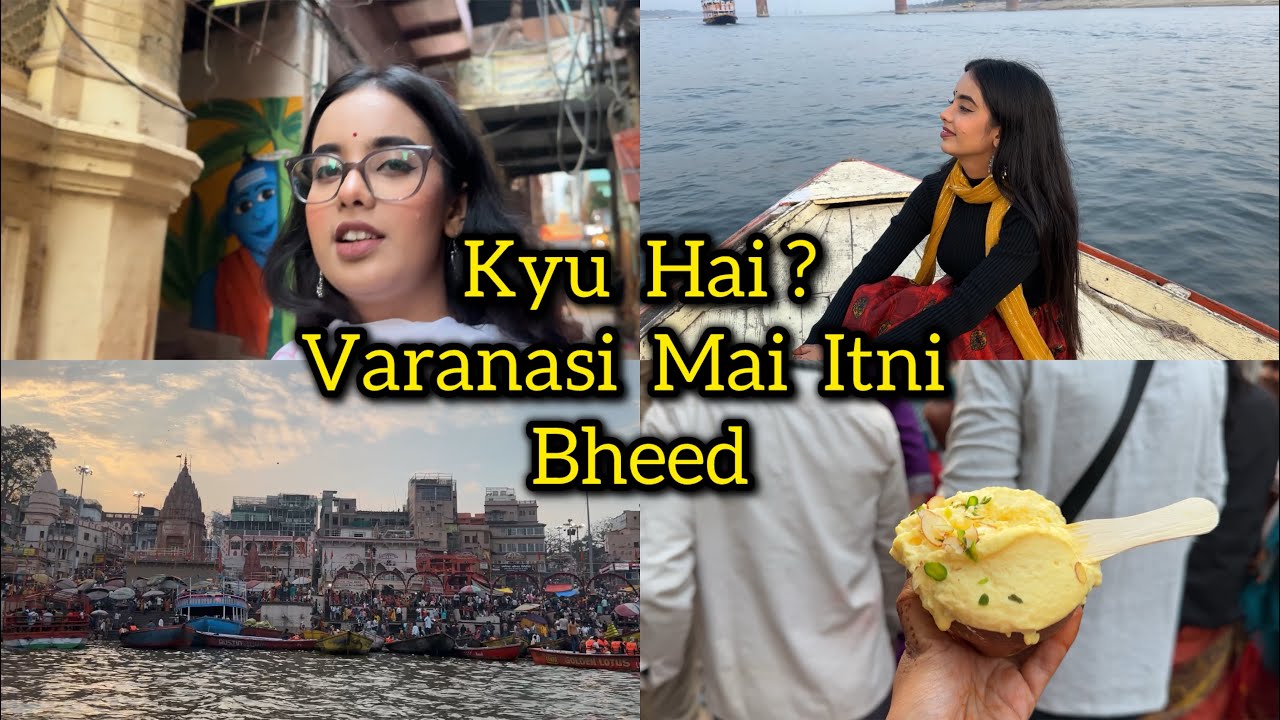 Kyu hai varanasi me itni bheed😱 | Payal Panchal Vlog | Varanasi
