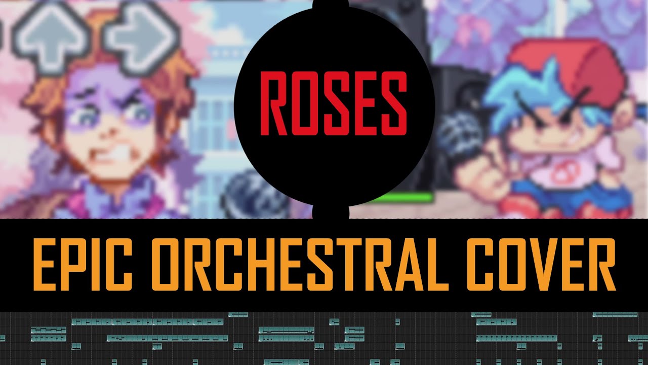(Epic Orchestral Cover) - Roses from Friday Night Funkin'