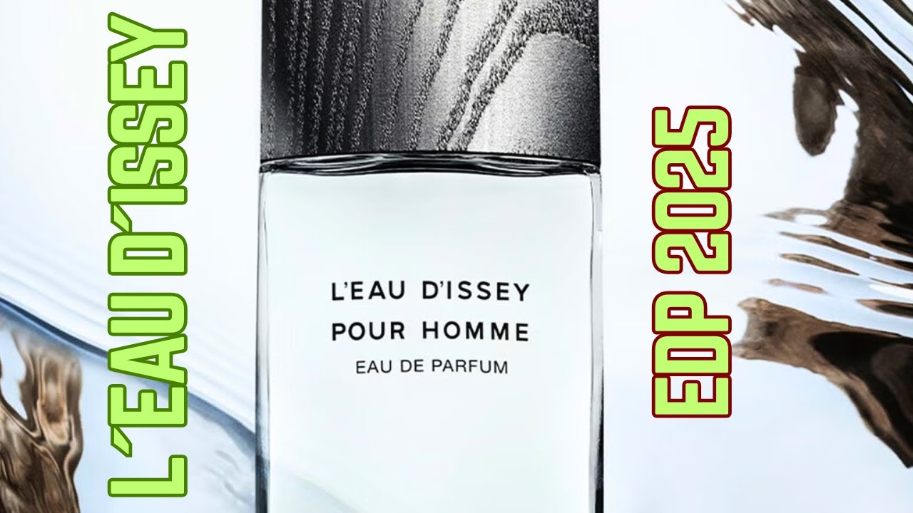 L´EAU D´ISSEY EAU DE PARFUM 2025: ¿Vale la pena?¿Mejora a la original? 🍋🆕🌿