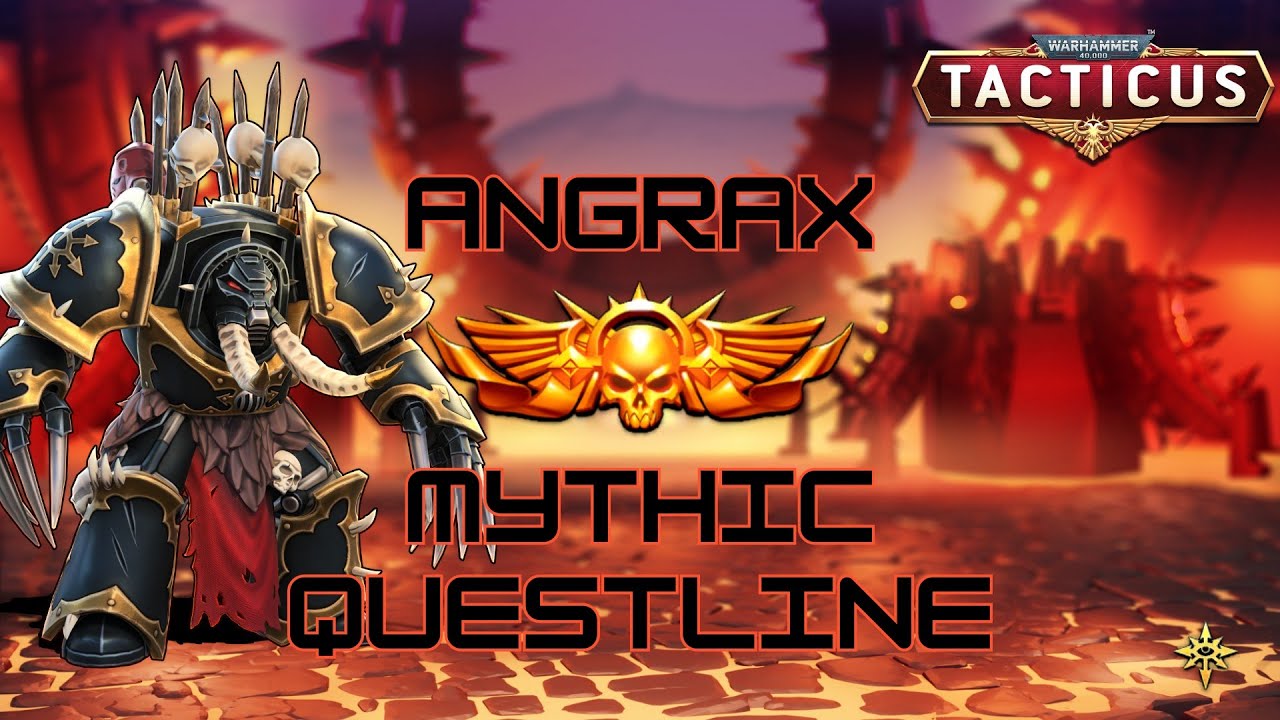 ANGRAX GUIDE - Mythic questline - All 5 mythic missions! - Tacticus #gaming
