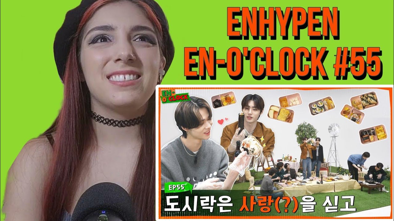 [EN-O'CLOCK] EPISODE 55도시락은 사랑(?) 을 싣고  | ENHYPEN REACTION