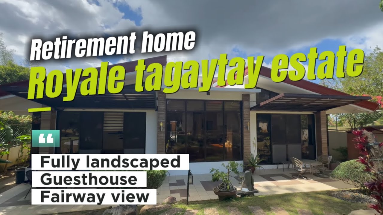 TN9C-005-24 Royale Tagaytay estate Retirement home, fully landscaped resthouse and guest house