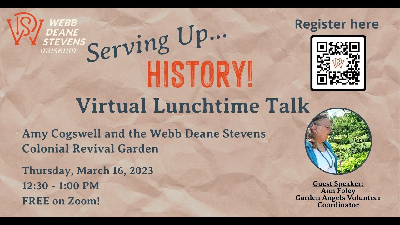 Serving Up History: Amy Cogswell and the Colonial Revival Garden