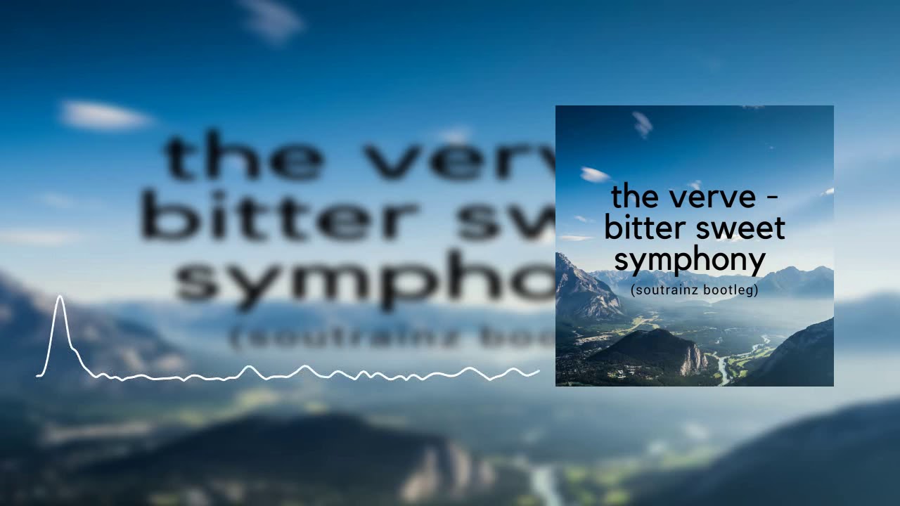 The Verve - Bitter Sweet Symphony (Soutrainz bootleg) Hardstyle rmx