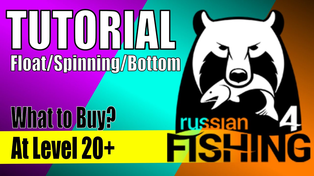 RF4 What to buy? &ndash; RF4 Tutorial &ndash; What to buy? Level 20+ MidGame in Russian Fishing 4? #rf4