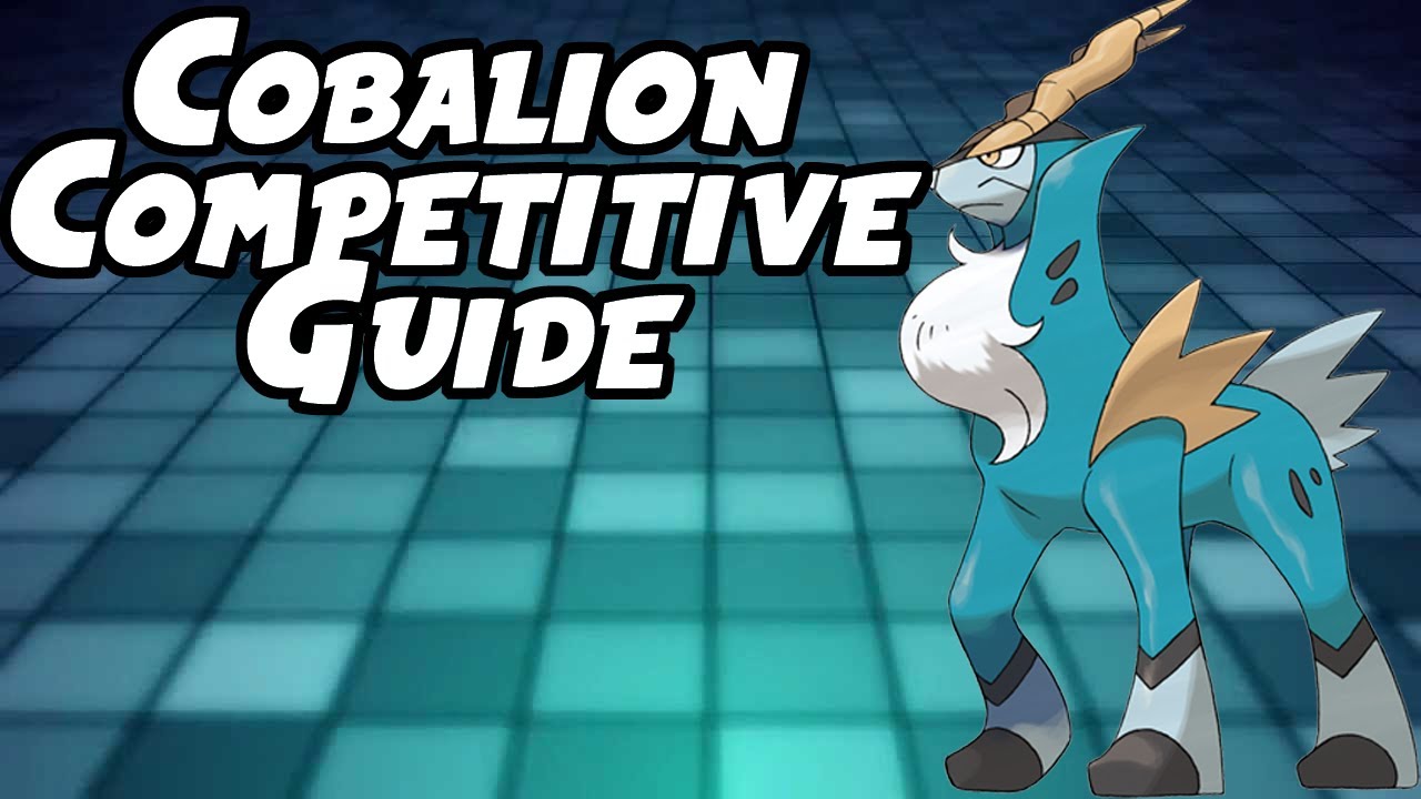 COBALION IS HERE! | Cobalion VGC & Singles Competitive Guide VGC 2020