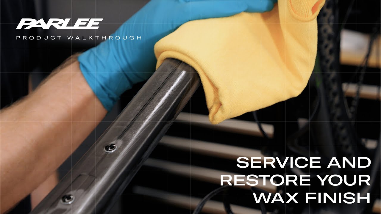 How to Service and Restore your Wax Finish — Parlee Cycles
