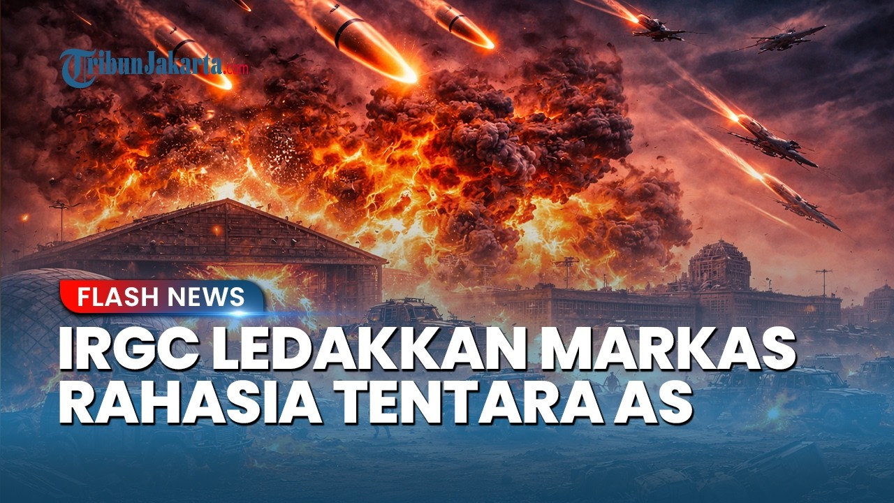 10 Tempat Persembunyian Tentara AS dan Situs Militer Luluh Lantak, IRGC Rilis Detik-detik Serangan