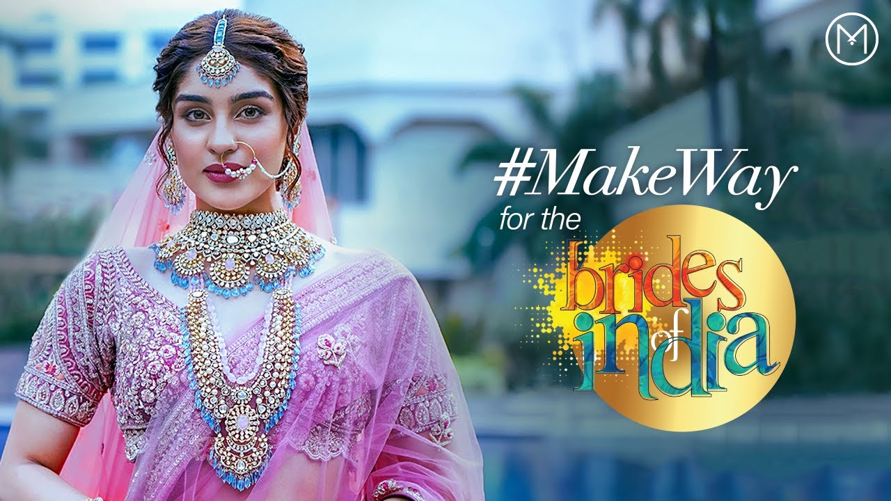 Brides of India 2021 I Wedding Anthem I Malabar Gold & Diamonds I #MakeWayForTheBride