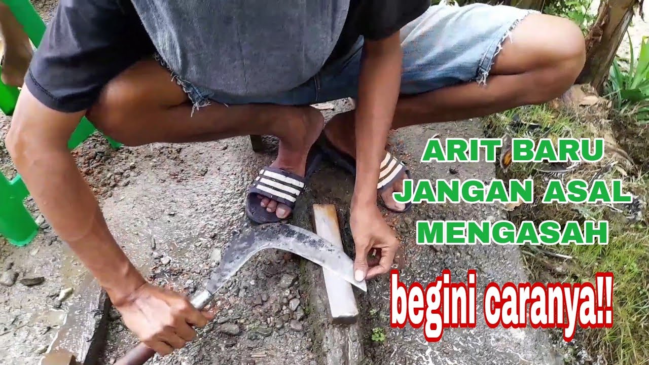 Tutorial Mengasah arit Baru /Baja Isian,Pakai Dua Asahan Langsung Tajam @tukangpangon