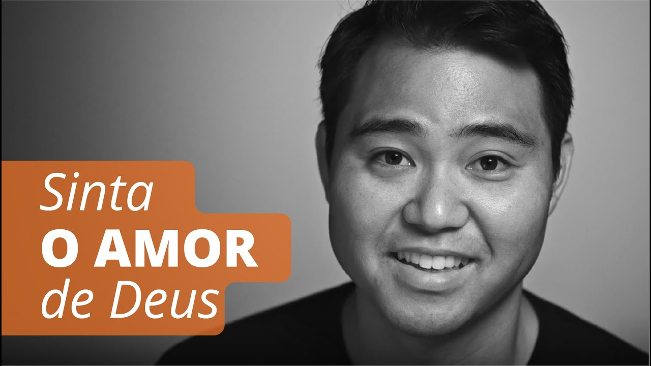 O Amor de Deus &Eacute; para Voc&ecirc; | O Amor de Deus
