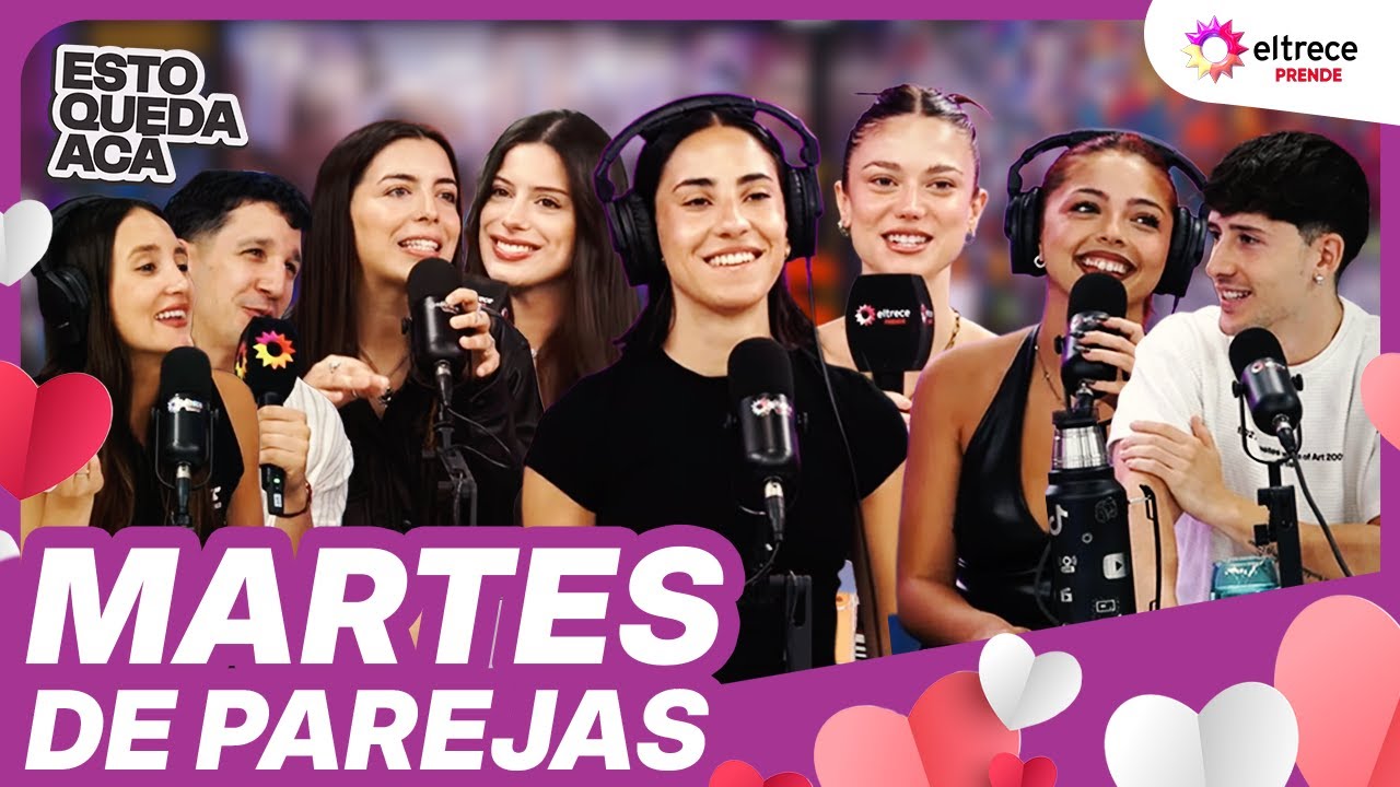 MARTES DE PAREJAS - ESTO QUEDA ACÁ - Programa completo del 09/12/2025