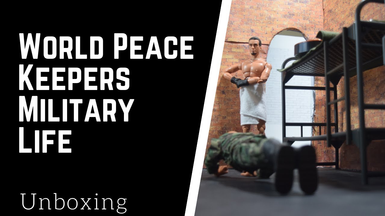 World Peace Keepers Military Life| Unboxing