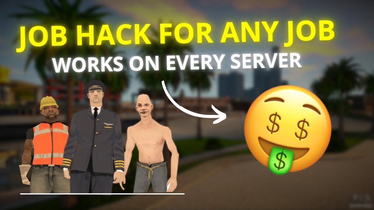 SAMP Job Hack I Works on every server!! 🤑