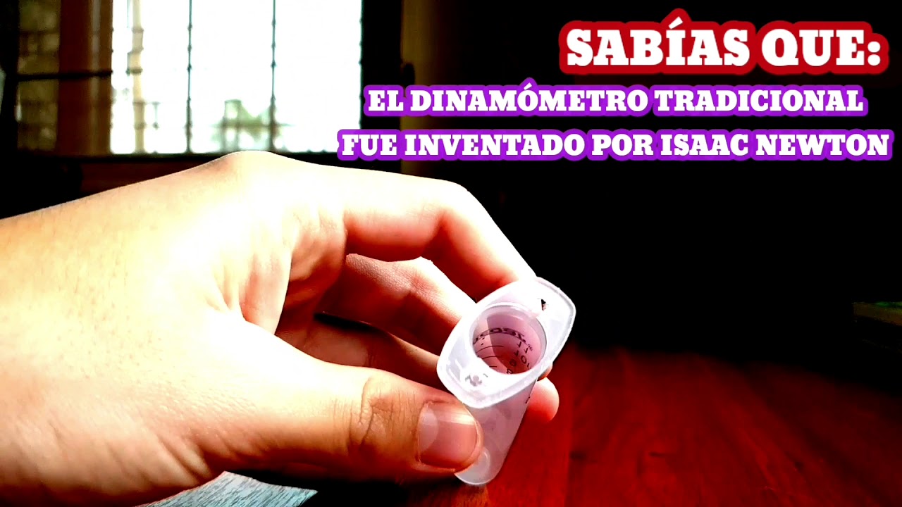 Tarea de Física, dinamómetro casero.