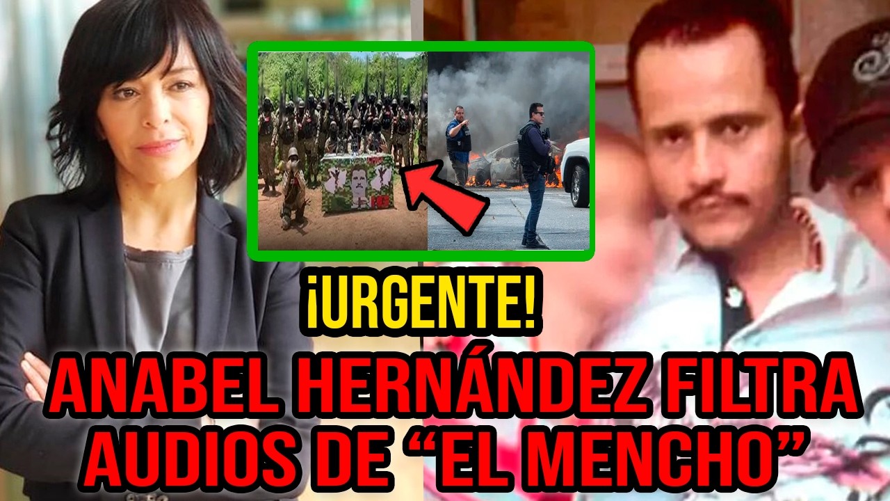 ANABEL HERNÁNDEZ REVELA LA TRAICIÓN MORTAL CONTRA EL MENCHO POR SUCESOR DEL CJNG